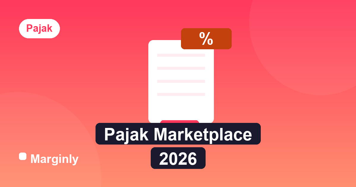 Ilustrasi dokumen pajak marketplace 2026
