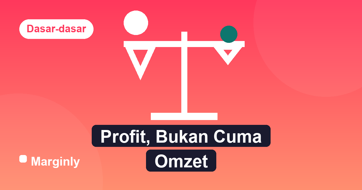 Ilustrasi timbangan yang menyeimbangkan profit dan omzet